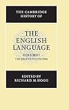 The Cambridge History of the English Language, Vol. 1: The Beginning to 1066 (Volume 1)