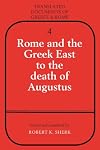 Rome and the Greek East to the Death of Augustus
