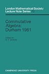 Commutative algebra Durham 1981