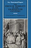 The French Nobility in the Eighteenth Century: From Feudalism to Enlightenment