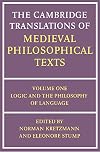 The Cambridge Translations of Medieval Philosophical Texts: Volume 1, Logic and the Philosophy of Language