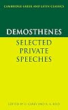 Demosthenes: Selected Private Speeches