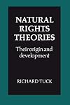 Natural Rights Theories: Their Origin and Development