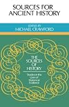 Sources for Ancient History (Sources of History)