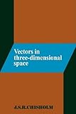 Vectors In Threedimensional Space