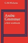 Arabic Grammar: A First Workbook