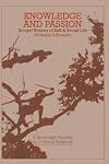 Knowledge and Passion: Ilongot Notions of Self & Social Life