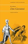 W. A. Mozart: Don Giovanni (Cambridge Opera Handbooks)