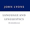 Language and Linguistics: An Introduction