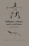 Religion, science, and worldview : essays in honor of Richard S. Westfall