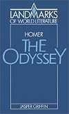 Homer: The Odyssey (Landmarks of World Literature)