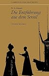 W. A. Mozart: Die Entführung aus dem Serail