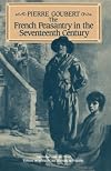 The French peasantry in the seventeenth century