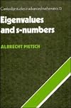 Eigenvalues and S-Numbers