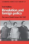Revolution and Foreign Policy: The Case of South Yemen, 1967-1987