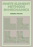 Finite Element Methods In Mechanics Paperback
