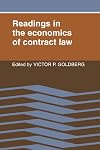 Readings in the Economics of Contract Law