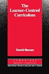 The Learner-Centred Curriculum: A Study in Second Language Teaching