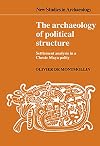 The Archaeology of Political Structure: Settlement Analysis in a Classic Maya Polity (New Studies in Archaeology)