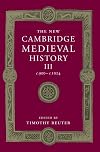 The New Cambridge Medieval History, Volume 3, c. 900–c. 1024