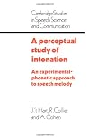 A Perceptual Study of Intonation