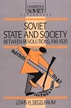 Soviet State and Society between Revolutions, 1918-1929