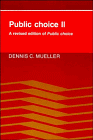 Public Choice II: A Revised Edition of Public Choice (Cambridge Surveys of Economic Literature)