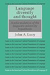 Language Diversity and Thought: A Reformulation of the Linguistic Relativity Hypothesis