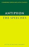 Antiphon: The Speeches