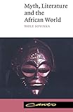Myth Literature And The African World Canto