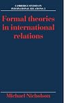 Formal Theories in International Relations