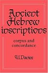Ancient Hebrew Inscriptions: Volume 1: Corpus and Concordance