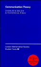 Communication Theory London Mathematical Society Student Texts