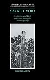 The Sacred Void: Spatial Images of Work and Ritual among the Giriama of Kenya