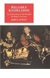 Reliable knowledge : an exploration of the grounds for belief in science