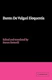 Dante De Vulgari Eloquentia Cambridge Medieval Classics