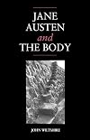 Jane Austen and the Body: 'The Picture of Health'
