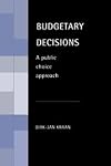 Budgetary Decisions: A Public Choice Approach