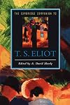 The Cambridge Companion to T. S. Eliot