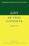 History of Rome : Book 6 [in Latin]