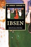 The Cambridge Companion to Ibsen