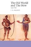 The Old World and the New: 1492-1650