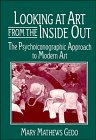 Looking at Art from the Inside Out: The Psychoiconographic Approach to Modern Art (Contemporary Artists and their Critics)