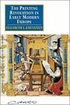 The Printing Revolution in Early Modern Europe
