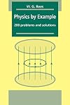 Physics by Example: 200 Problems and Solutions