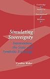 Simulating Sovereignty: Intervention, the State and Symbolic Exchange
