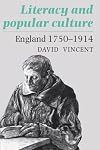 Literacy and Popular Culture: England 1750-1914