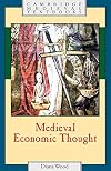 Medieval Economic Thought