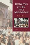 The New Cambridge History of India: The Politics of India since Independence