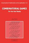 Combinatorial Games: Tic-Tac-Toe Theory